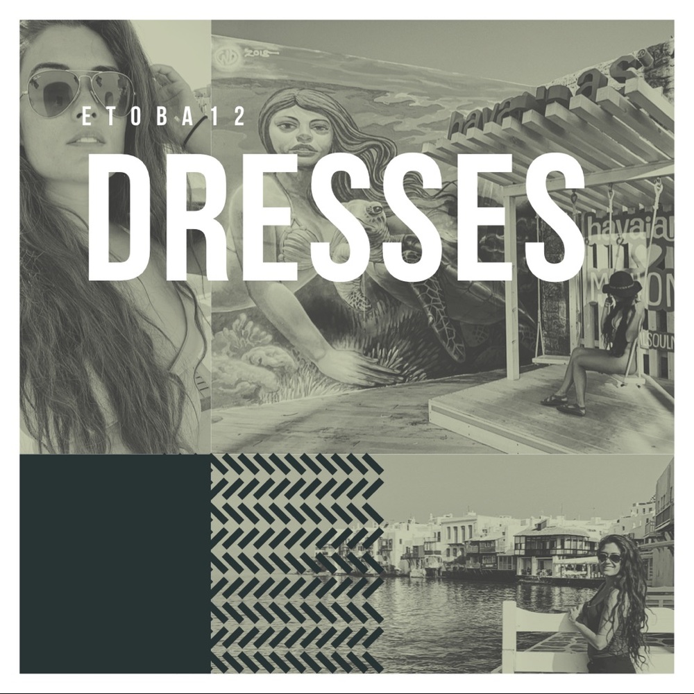 Dresses!